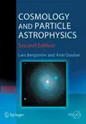 Cosmology and Particle Astrophysics (2004. 2nd Printing 2006)