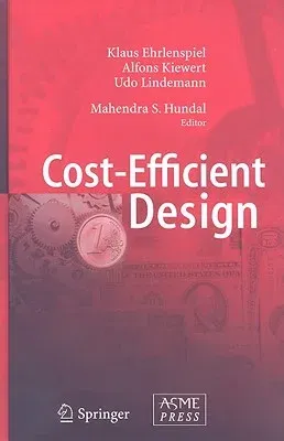 Cost-Efficient Design (2007)