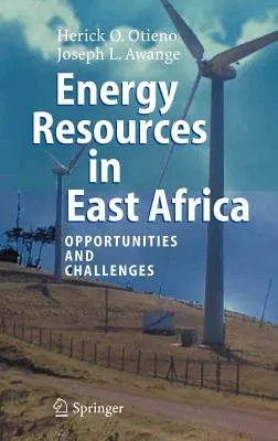 Energy Resources in East Africa: Opportunities and Challenges (2006)