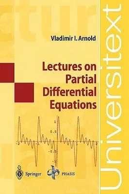 Lectures on Partial Differential Equations (2004)