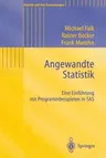 Angewandte Statistik: Eine Einführung Mit Programmbeispielen in SAS (1. Aufl. 1995. Nachdruck 2003)