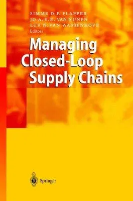 Managing Closed-Loop Supply Chains (2005)