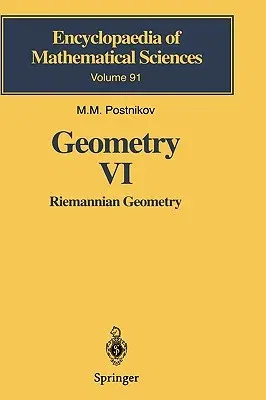 Geometry VI: Riemannian Geometry (2001)