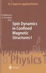 Spin Dynamics in Confined Magnetic Structures I (2002)