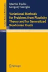 Variational Methods for Problems from Plasticity Theory and for Generalized Newtonian Fluids (2000)