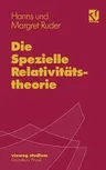 Die Spezielle Relativitststheorie