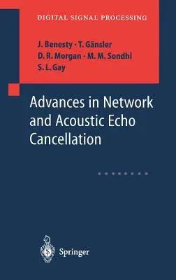 Advances in Network and Acoustic Echo Cancellation (2001)