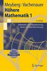 Höhere Mathematik 1: Differential- Und Integralrechnung Vektor- Und Matrizenrechnung (6., Korr. Aufl. 2001. Korr. Nachdruck 2003)