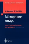 Microphone Arrays: Signal Processing Techniques and Applications (2001)