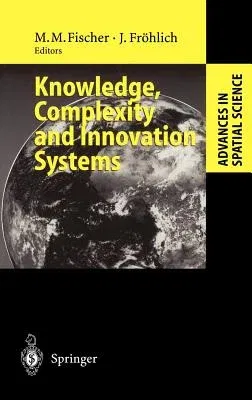 Knowledge, Complexity and Innovation Systems (2001)