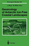 Geoecology of Antarctic Ice-Free Coastal Landscapes (2002)