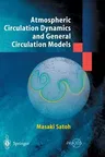 Atmospheric Circulation Dynamics and Circulation Models (2004)