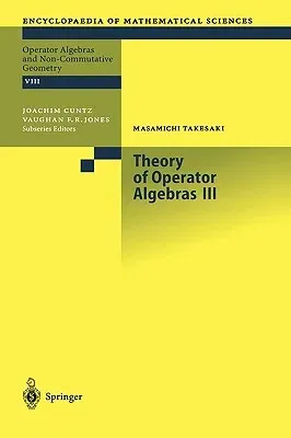 Theory of Operator Algebras III (2003)