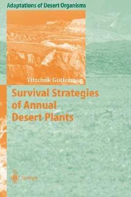 Survival Strategies of Annual Desert Plants (2002)