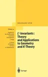 L2-Invariants: Theory and Applications to Geometry and K-Theory (2002)