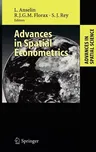 Advances in Spatial Econometrics: Methodology, Tools and Applications (2004)