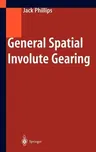 General Spatial Involute Gearing (2003)