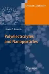 Polyelectrolytes and Nanoparticles (2007)