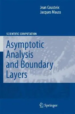 Asymptotic Analysis and Boundary Layers (2007)