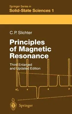 Principles of Magnetic Resonance (Enl and Updated)