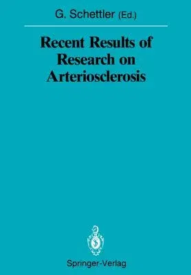 Recent Results of Research on Arteriosclerosis (1988)