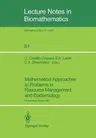 Mathematical Approaches to Problems in Resource Management and Epidemiology: Proceedings of a Conference Held at Ithaca, Ny, Oct. 28-30, 1987 (Softcov