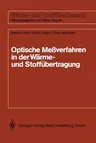 Optische Meßverfahren Der Wärme- Und Stoffäbertragung