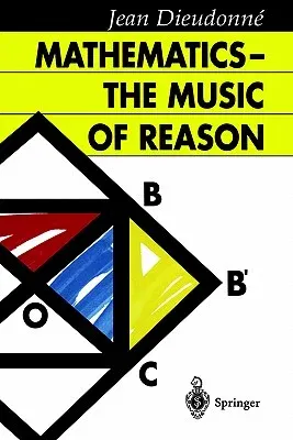 Mathematics -- The Music of Reason (1996. Corr. 2nd Printing 1998)