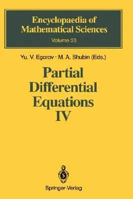 Partial Differential Equations IV: Microlocal Analysis and Hyperbolic Equations (1993)