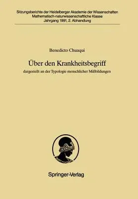 Über Den Krankheitsbegriff: Dargestellt an Der Typologie Menschlicher Mißbildungen