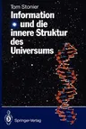 Information Und Die Innere Struktur Des Universums