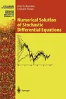 Numerical Solution of Stochastic Differential Equations (Corrected 1992, Corr. 4th Printing 2011)