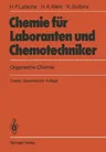 Chemie Für Laboranten Und Chemotechniker: Organische Chemie (2., Uberarb. Aufl.)