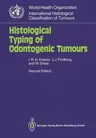 Histological Typing of Odontogenic Tumours (1992)