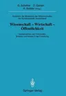 Konferenz Der Akademien Der Wissenschaften Der Bundesrepublik Deutschland. Wissenschaft -Wirtschaft -Öffentlichkeit: Gemeinsames Und Trennendes, Brück