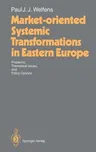 Market-Oriented Systemic Transformations in Eastern Europe (1992)