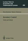 Inventory Control: Models and Methods (Softcover Reprint of the Original 1st 1992)