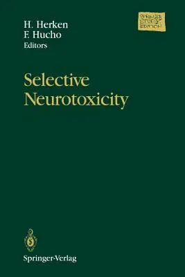 Selective Neurotoxicity (Springer Study)