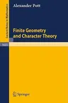 Finite Geometry and Character Theory (1995)