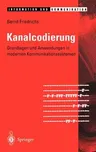 Kanalcodierung: Grundlagen Und Anwendungen in Modernen Kommunikationssystemen (1996)