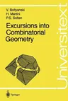 Excursions Into Combinatorial Geometry (1997)