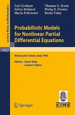 Probabilistic Models for Nonlinear Partial Differential Equations (1996)