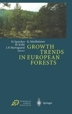 Growth Trends in European Forests: Studies from 12 Countries (1996)