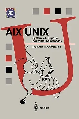 AIX Unix System V.4: Begriffe, Konzepte, Kommandos (1996)