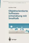 Objektorientierte Softwareentwicklung Mit SmallTalk (1997)