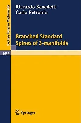 Branched Standard Spines of 3-Manifolds (1997)