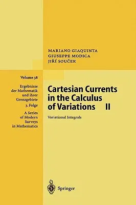 Cartesian Currents in the Calculus of Variations II: Variational Integrals (1998)