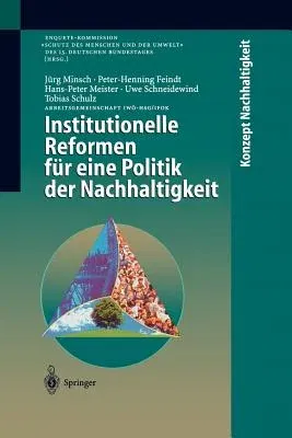 Institutionelle Reformen Für Eine Politik Der Nachhaltigkeit (1998)