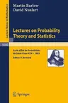 Lectures on Probability Theory and Statistics: Ecole d'Ete de Probabilites de Saint-Flour XXV - 1995 (1998)