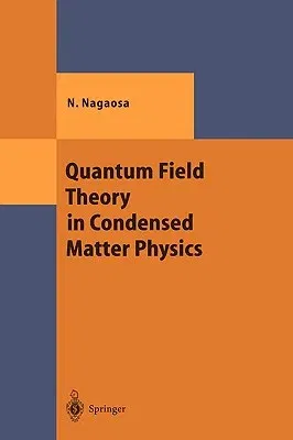 Quantum Field Theory in Condensed Matter Physics (1999)